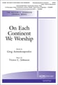 On Each Continent We Worship SATB choral sheet music cover